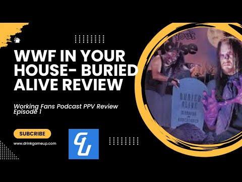 WWE In Your House Buried Alive Review