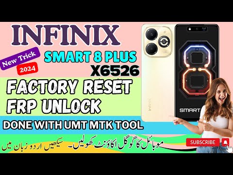 infinix Smart 8 Plus [ x6526 ] Factory Reset And FRP Unlock Using UMT MTK Tool