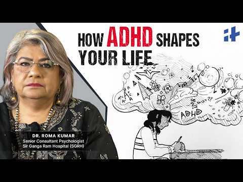 Psychologist Explains Attention Deficit Hyperactivity Disorder (ADHD)| How it Impacts Your Life