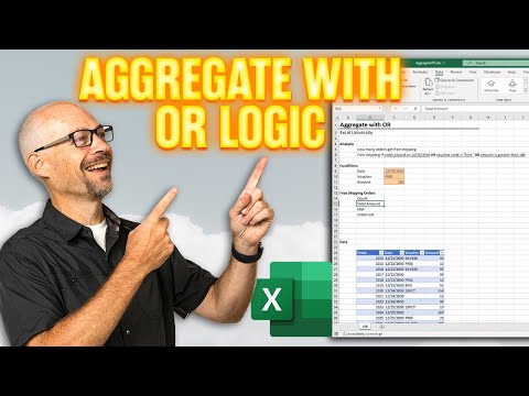 Aggregate With OR Logic in Microsoft Excel