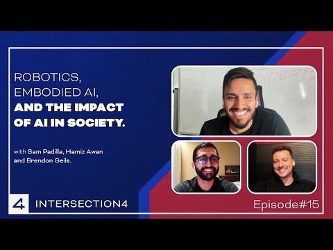 Ep #15: Robotics, Embodied AI, and the Impact of AI in the Society