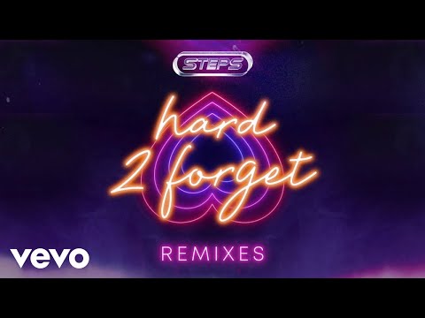 Steps - Hard 2 Forget (7th Heaven Club Mix - Official Audio)