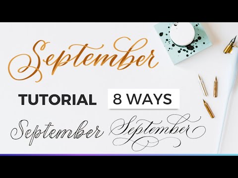 How To Write September in Calligraphy + Hand Lettering [TUTORIAL] #calligraphytutorial  #september