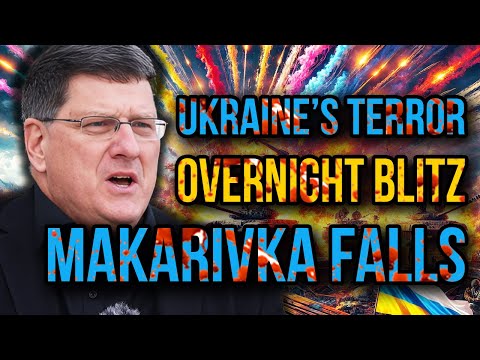 Scott Ritter: Russia’s Lightning Strike Obliterates Makarivka - The Moment Ukraine Lost Control!