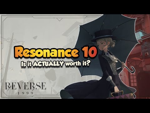 How much damage does Resonance 10 give you ACTUALLY? | Reverse: 1999