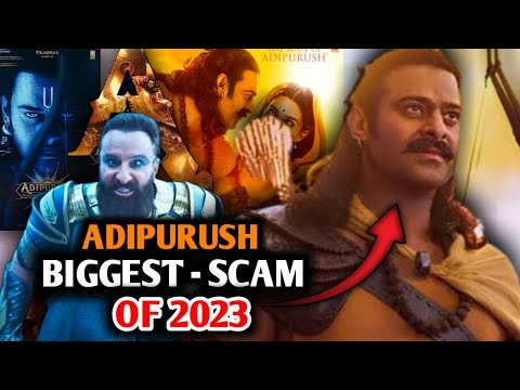 Adipurush : Biggest Scam Of 2023 | Adipurush Is Blockbuster | Prabhas & Kriti Sanon || Nayi Khan ||