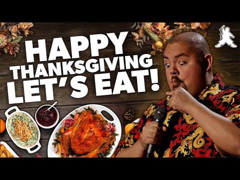 Happy Thanksgiving Let’s Eat! | Gabriel Iglesias