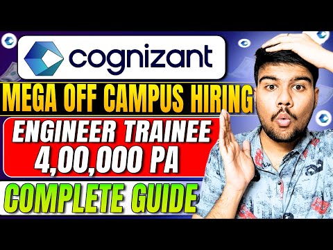 Cognizant Off Campus Hiring is LIVE! Apply Now for Engineer Trainee 🚀