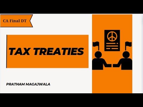 Tax Treaties | CA Final Direct Tax | Nov 2024 | CA Final November 2024