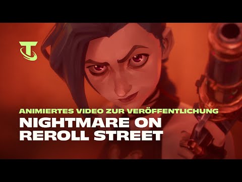 Nightmare on Reroll Street | Veröffentlichungsvideo: Die Welt von Arcane – Teamfight Tactics