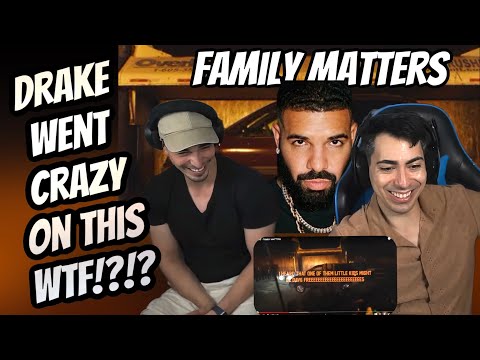 DRAKE - FAMILY MATTERS (Reaction)