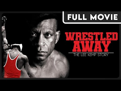 Wrestled Away: The Lee Kemp Story FULL MOVIE - Lee Kemp, Henry Cejudo, Daniel Cormier