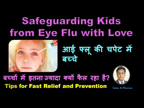 Safeguarding Kids from Eye Flu || आई फ्लू की चपेट में बच्चे