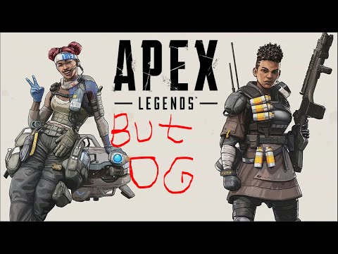 OG APEX LEGENDS SEASON 23