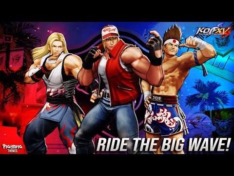 KOF XV OST - Ride the Big Wave! (Team Fatal Fury Theme)