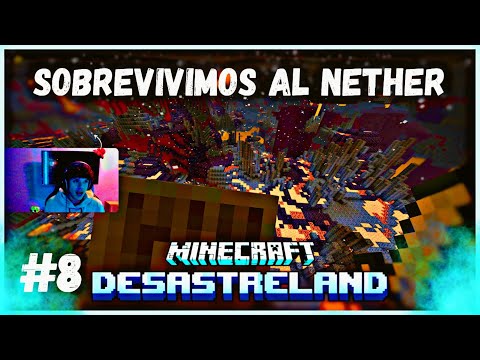 DESASTRELAND DÍA 8 SOBREVIVIENDO 🔥AL NETHER - JEREMY WOLF