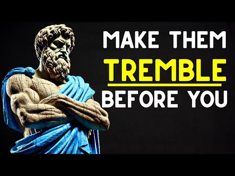 Make Those Who DESPISE You Tremble With These 10 SILENT Actions | Stoicism