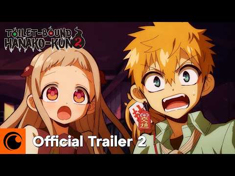 Toilet-bound Hanako-kun Season 2 | OFFICIAL TRAILER 2