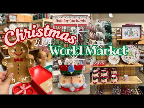 🎄CHRISTMAS DECOR 2024 AT WORLD MARKET!✨NEW CHRISTMAS 2024 DECOR #christmas2024 #worldmarket