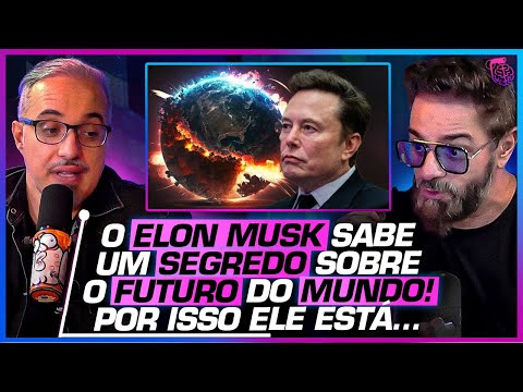 OS INTERESSES do ELON MUSK e TEORIAS sobre a DOMINAÇÃO MUNDIAL - DANIEL LOPEZ