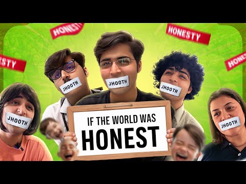 IF THE WORLD WAS HONEST 😇 | Raj Grover | @RajGrover005