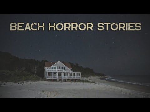 3 Disturbing TRUE Beach Horror Stories