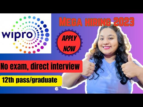 Wipro hiring 2023 | mega hiring drive | 12th pass jobs