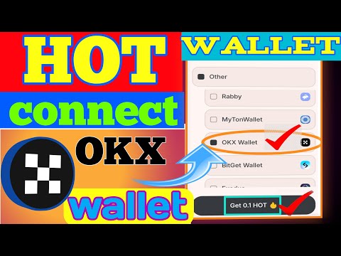 🔥HOT wallet OKX wallet connected |Hot🔥 New tasks complete|Hot wallet Airdrop connect wallet