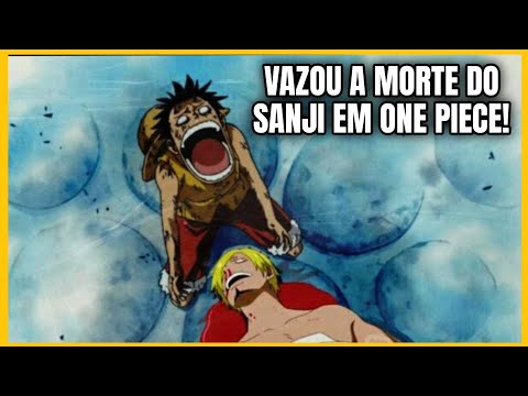 VAZOU A MORTE DE SANJI EM ONE PIECE!! teoria