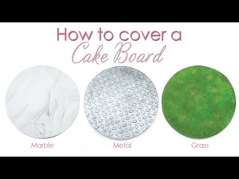 How to Cover your Cakes Boards - Marble, Metal & Edible Grass - Cake Decorating Techniques