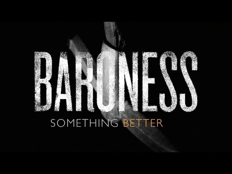 Baroness - Something Different, Something Better [Making 'Gold & Grey']