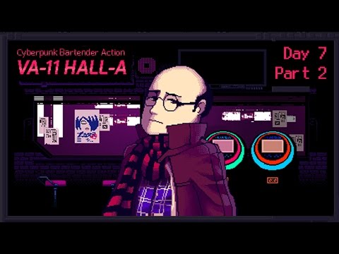 VA-11 Hall-A: Cyberpunk Bartender Action - Day 7, Part 2