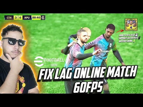 Fix Lag eFootball 24 Mobile  With Anti Lag Config | Support All Device