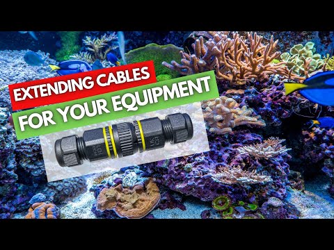 How to extend cables in a saltwater aquarium?