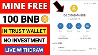 Free BNB Airdrop - Claim Free 105 BNB In Trust Wallet - Free Airdrop Token | No Investment - Bitcoin