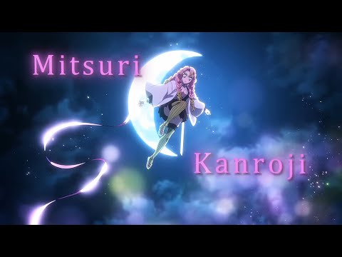 「LOVE ME💕🎀」Mitsuri Kanroji [Demon Slayer S3] (EDIT/AMV)