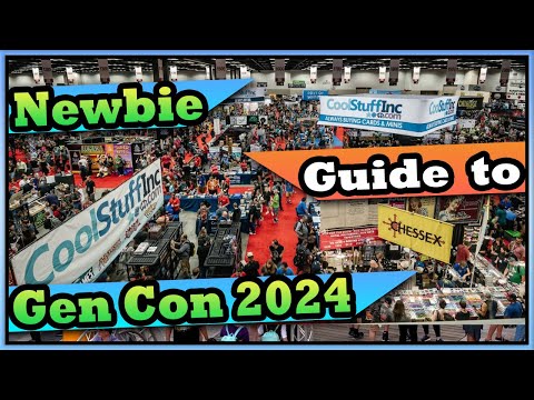 Newbie Guide to Gencon 2024 Edition