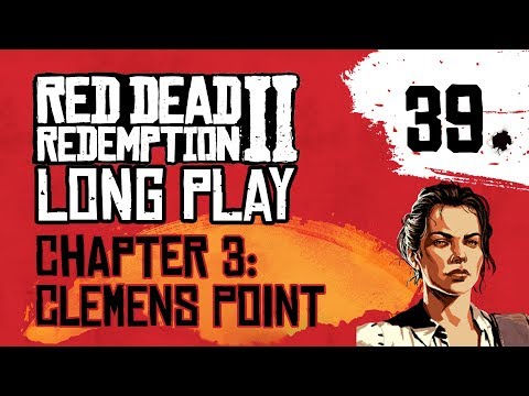 Ep 39 A Strange Kindness (Chapter 3: Clemens Point) – Red Dead Redemption 2 Long Play