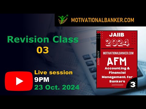 🔴JAIIB-AFM Revision Class - 23 Oct.2024. @9 PM