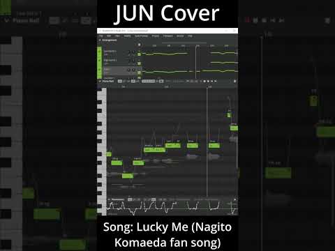 【Jun】Lucky Me (Nagito Komaeda fan song) COVER (カバー)