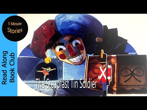 The Steadfast Tin Soldier 💘 A 5 Minute Fairy Tale Short Story READ ALOUD