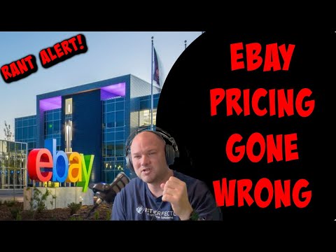 EBAY PRICING GONE WRONG (Rant Alert). Please stop doing this