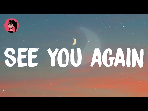 Wiz Khalifa - See You Again (feat. Charlie Puth) (Lyrics) 🎶