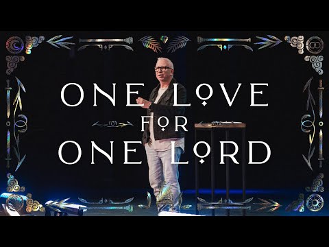 One Love for One Lord | Pat Hood | LifePoint Church