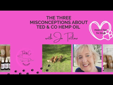 The 3 Misconceptions of Ted & Co Full Spectrum Hemp Oil