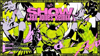 【Ado】唱 / Show (Jax Jones Remix)