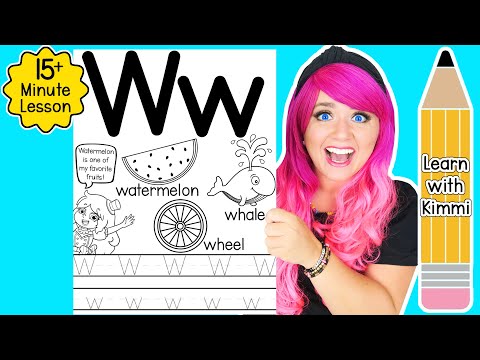 Letter W Color & Trace Worksheet Lesson and Tutorial | Learn with Kimmi The Clown ABC Coloring Book