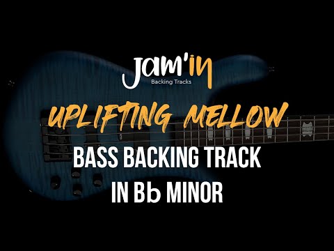 Uplifting Mellow Bass Backing Track in Bb Minor