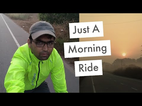 Morning Ride| Cycling In India