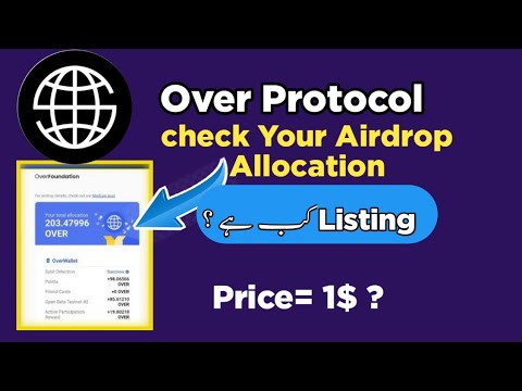 Over Protocol Check Your Airdrop Allocation | over token listing update |Token Price 1 USDT